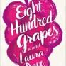 Eight Hundred Grapes