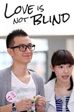 Love Is Not Blind