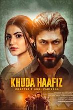 Khuda Haafiz: Chapter 2 – Agni Pariksha