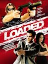 Loaded (2008 film)