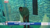 Kenny checks out Alien Vacation Mini Golf at Castle Noel