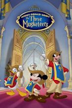 Mickey, Donald, Goofy: Los Tres Mosqueteros