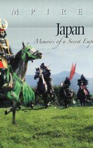 Japan: Memoirs of a Secret Empire