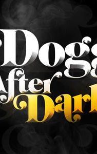 Dogg After Dark