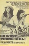 Go West, Young Girl