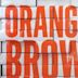 Orange Is the New Brown