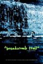 Breadcrumb Trail (film)