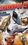 Sharknado 5: Global Swarming