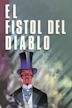 El fistol del diablo