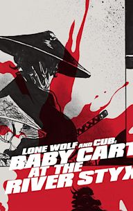 Lone Wolf and Cub 2: Baby Cart at the River Styx