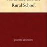 Rural Life and the Rural School