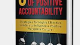 Groundbreaking Leadership Book, "5 Actions of Positive Accountability," Achieves #1 Best Seller Status on Amazon