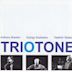 Triotone