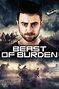 Beast of Burden (2018) - Posters — The Movie Database (TMDB)