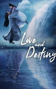 Love and Destiny