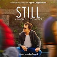 Still: A Michael J. Fox Movie [Soundtrack From the Apple Original Film]