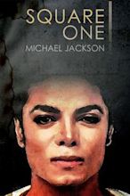 Square One: Michael Jackson