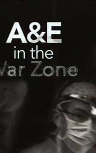 A&E in the War Zone