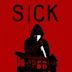 Sick (2022 film)