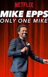 Mike Epps: Only One Mike