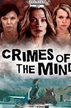 Crimes of the Mind (2014) — The Movie Database (TMDB)