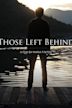 Those Left Behind