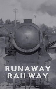 Runaway Railway