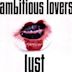 Lust (Ambitious Lovers album)