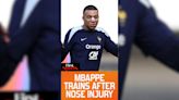 Kylian Mbappe Returns To Training After Nose Injury