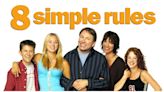 8 Simple Rules Season 1 Streaming: Watch & Stream Online via Disney Plus