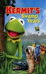 Kermit's Swamp Years