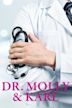 Dr. Molly & Karl