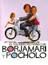 The Amazing World of Borjamari and Pocholo