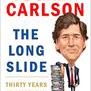The Long Slide: Thirty Years in American Journalism