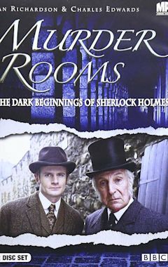 Murder Rooms: Mysteries of the Real Sherlock Holmes