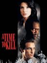 A Time to Kill (1996 film)