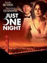 Just One Night