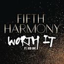 Worth It (Fifth Harmony song)