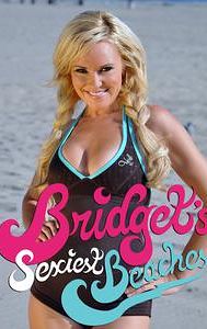 Bridget's Sexiest Beaches