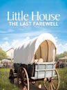 Little House: The Last Farewell