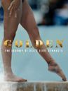 Golden: The Journey of USA's Elite Gymnasts