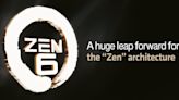 AMD confirms next-gen Zen 6 CPU cores are coming to desktops, laptops, servers in the future