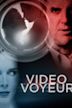 Video Voyeur - Oltre i confini del segreto