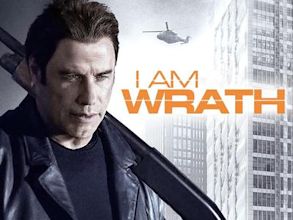 I Am Wrath