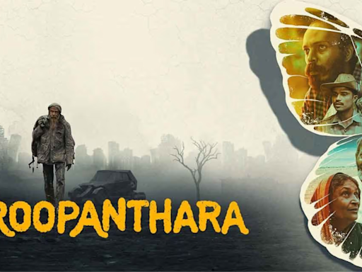 Kannada Film Roopanthara Is Simply, Or Not So Simply, A Masterpiece