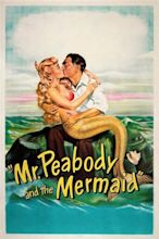 Mr. Peabody and the Mermaid (1948) — The Movie Database (TMDB)
