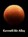 Kuvvetli Bir Alkis