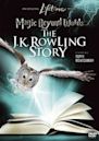 Parole magiche - La storia di J.K. Rowling