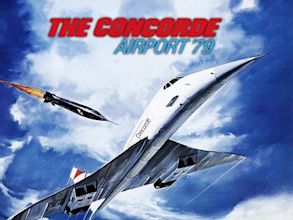 The Concorde ... Airport '79