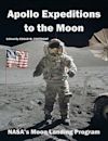 Apollo Expeditions to the Moon: NASA’s Moon Landing Program